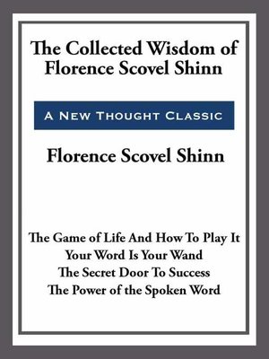 cover image of The Collected Wisdom of Florence Scovel Shinn